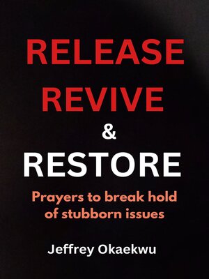 cover image of RELEASE, REVIVE & RESTORE